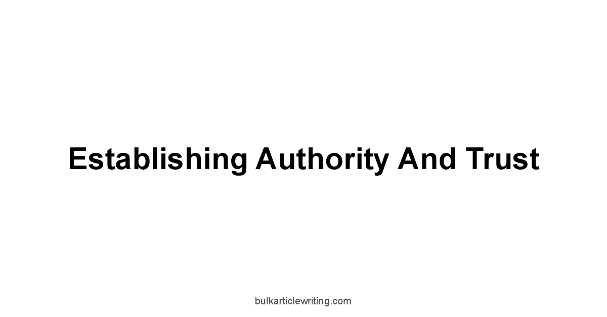Establishing Authority and Trust