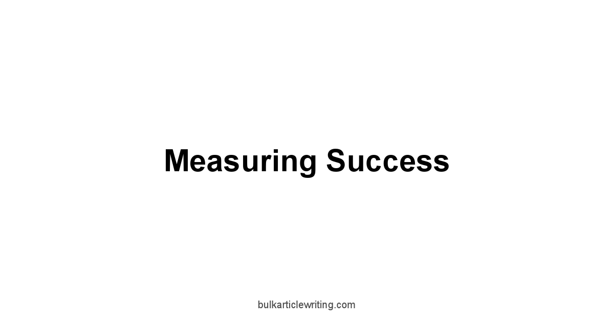Measuring Success