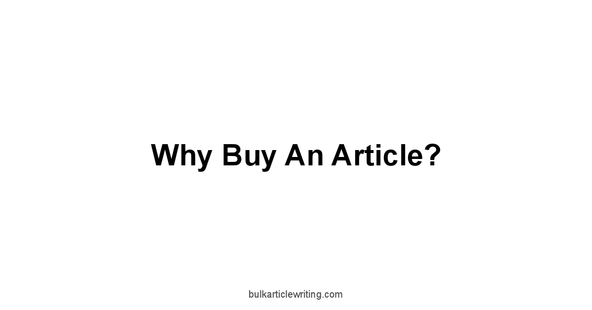 Why Buy An Article?