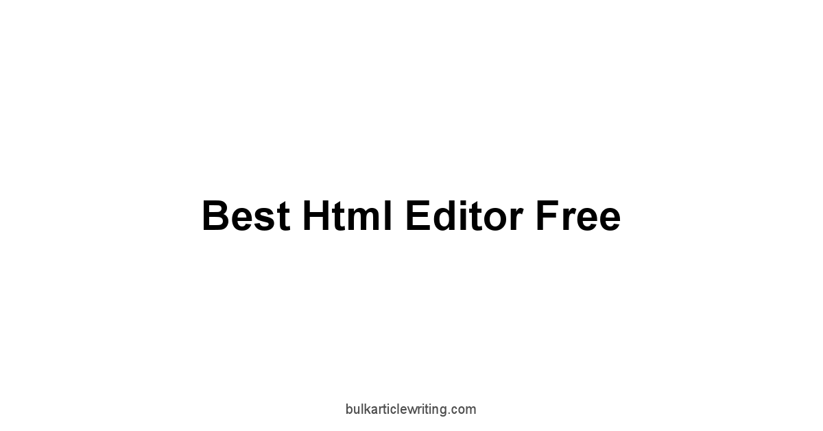 Best Html Editor Free 1 by Partners