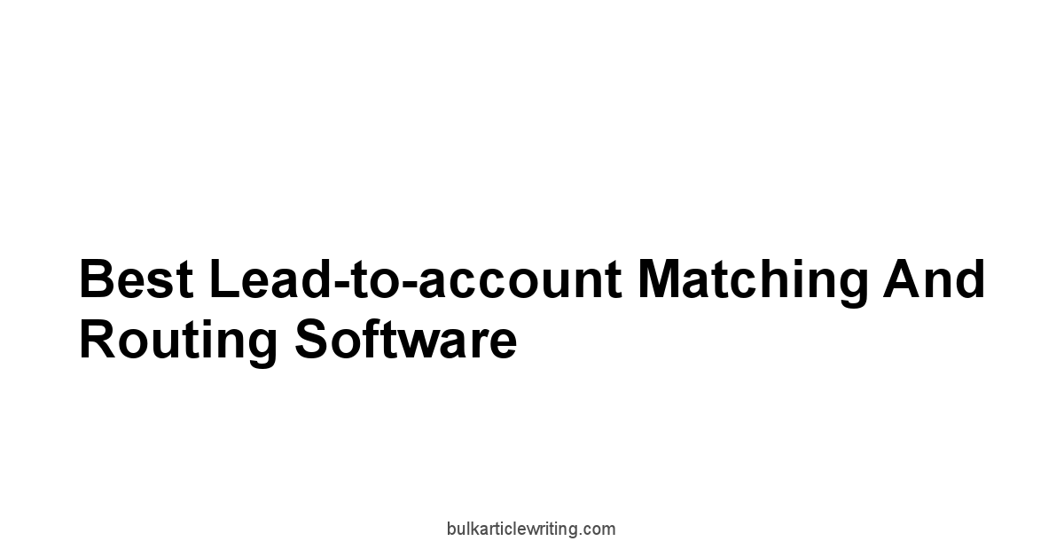 Best Lead-to-account Matching And Routing Software 1 by Partners