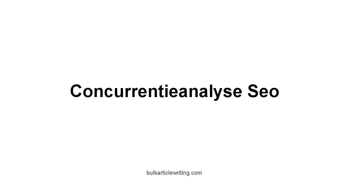 Concurrentieanalyse Seo 1 by Partners