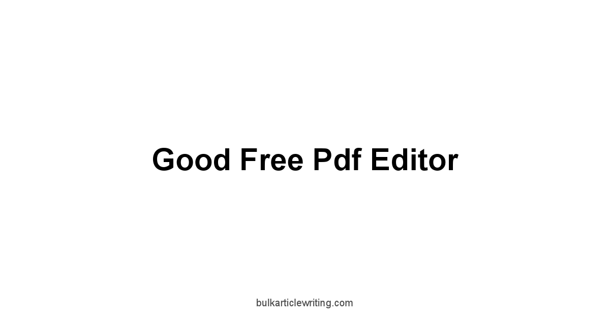 Good Free Pdf Editor 1 by Partners