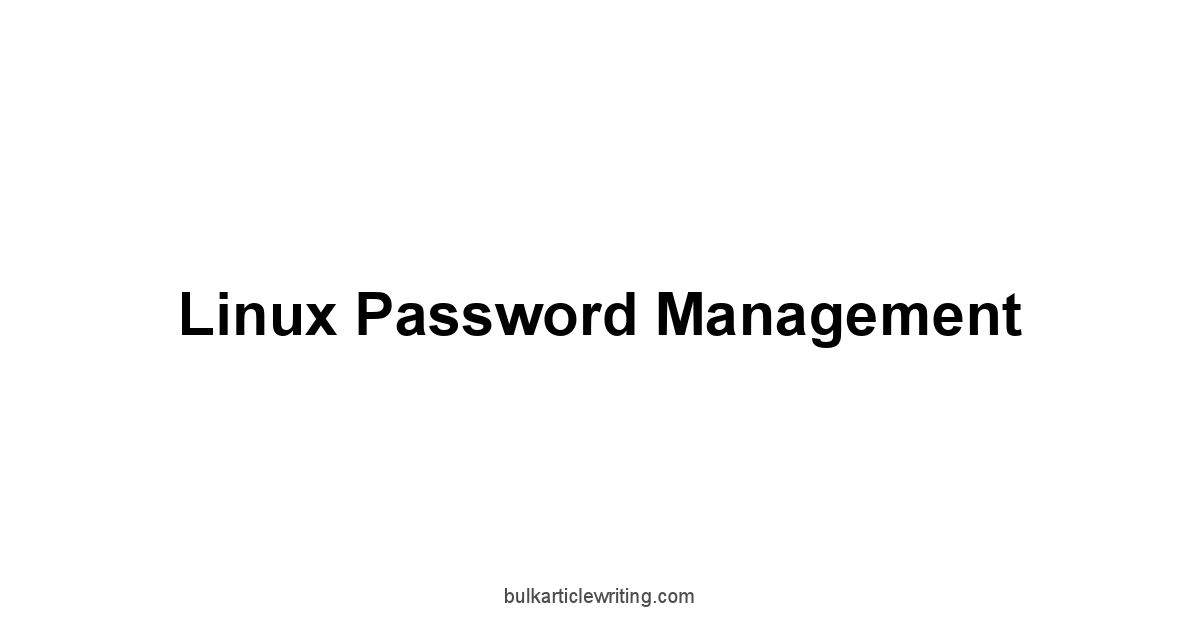 Linux Password Management 1 by Partners