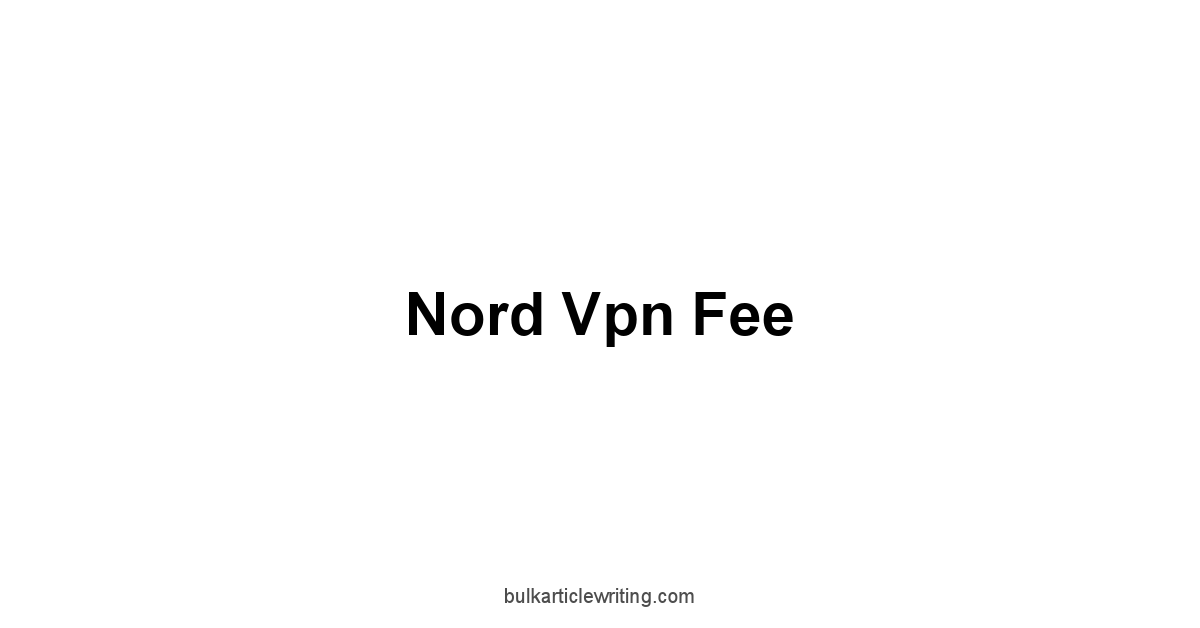 Nord Vpn Fee 1 by Partners