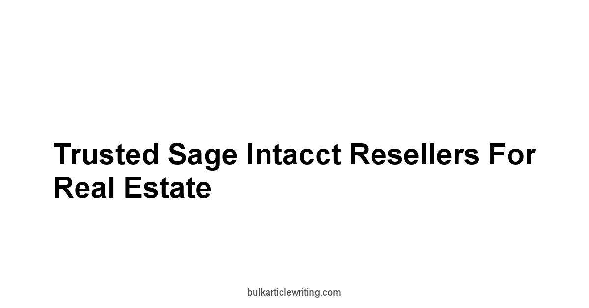 Trusted Sage Intacct Resellers For Real Estate 1 by Partners