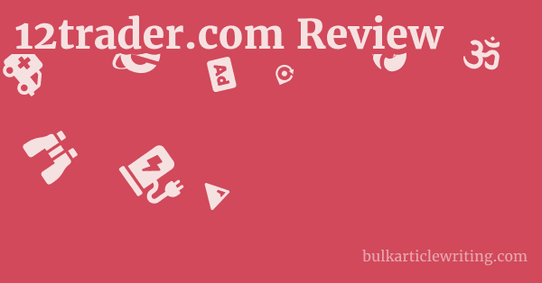 12trader.com Review 1 by