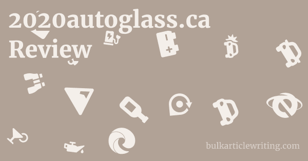 2020autoglass.ca Review 1 by