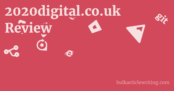 2020digital.co.uk Review 1 by