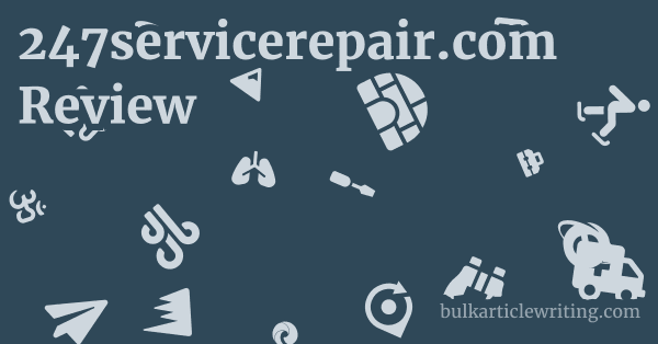 247servicerepair.com Review 1 by