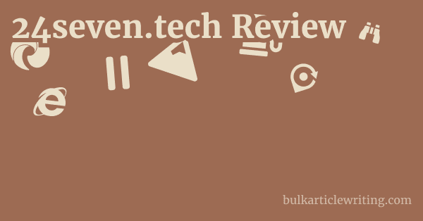 24seven.tech Review 1 by
