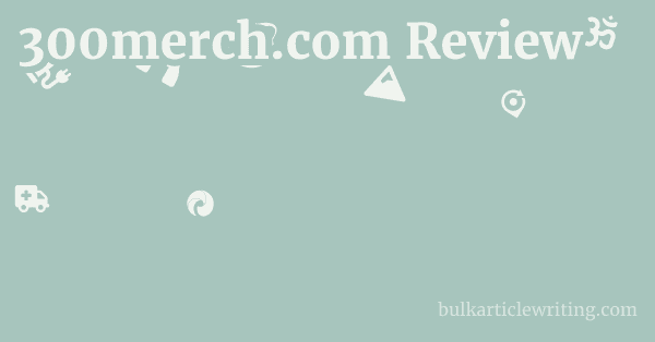 300merch.com Review 1 by