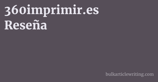 360imprimir.es Reseña 1 by