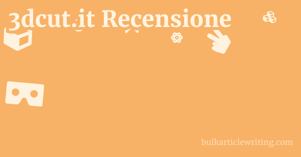 3dcut.it Recensione 1 by