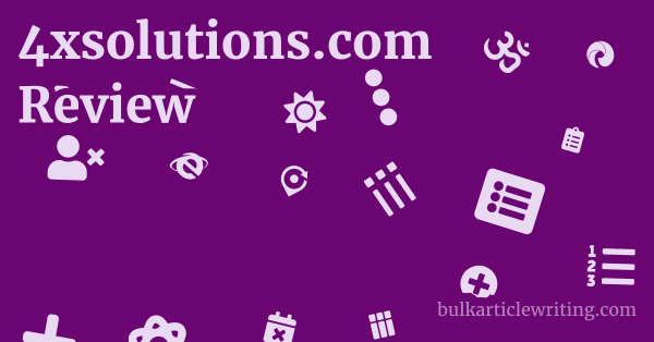 4xsolutions.com Review 1 by