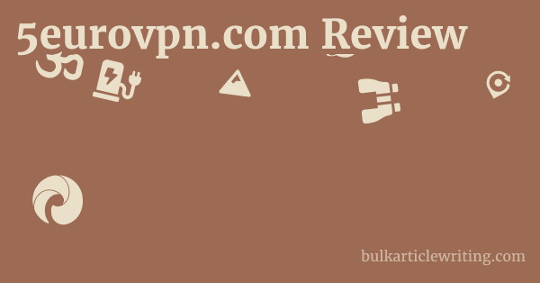 5eurovpn.com Review 1 by