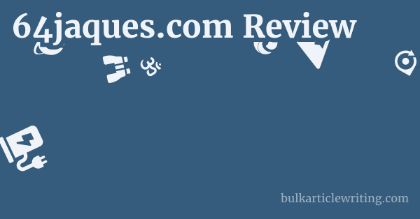 64jaques.com Review 1 by