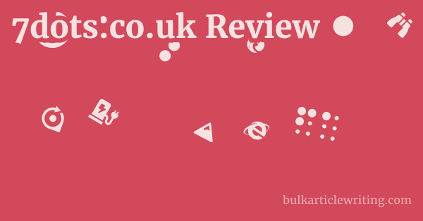 7dots.co.uk Review 1 by