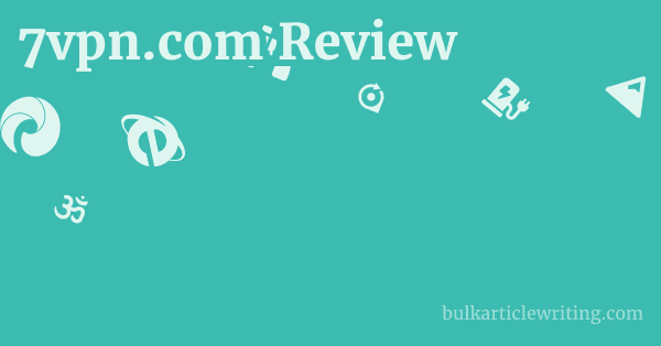 7vpn.com Review 1 by Partners