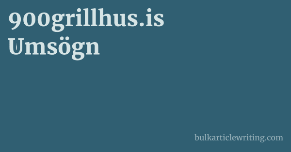 900grillhus.is Umsögn