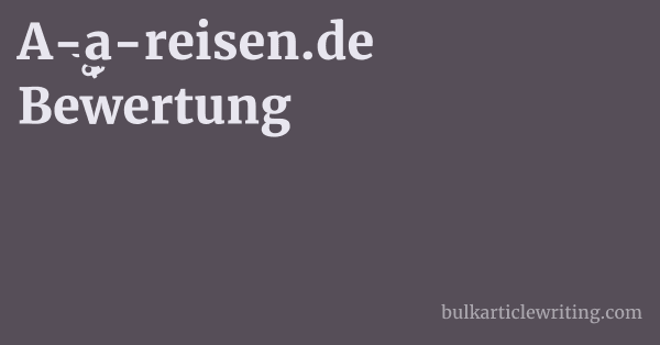A-a-reisen.de Bewertung 1 by