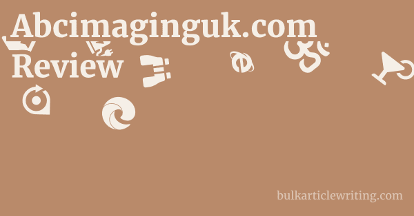 Abcimaginguk.com Review 1 by
