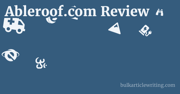 Ableroof.com Review 1 by