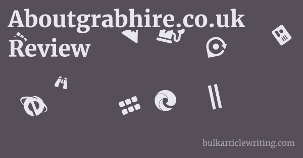 Aboutgrabhire.co.uk Review 1 by