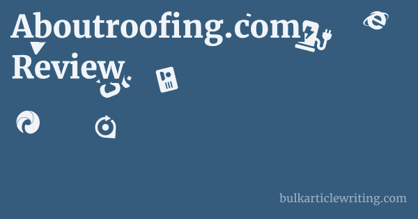 Aboutroofing.com Review 1 by