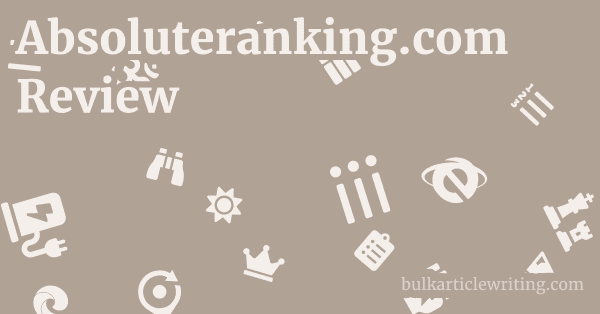 Absoluteranking.com Review 1 by