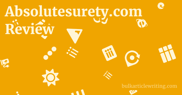 Absolutesurety.com Review 1 by