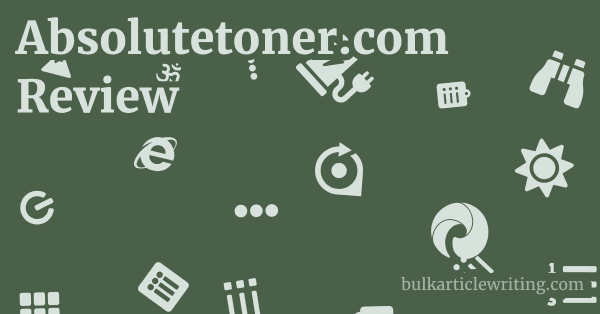Absolutetoner.com Review 1 by