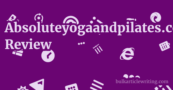 Absoluteyogaandpilates.co.uk Review 1 by