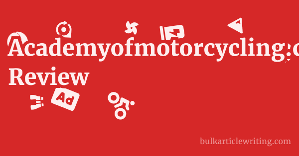 Academyofmotorcycling.co.uk Review 1 by
