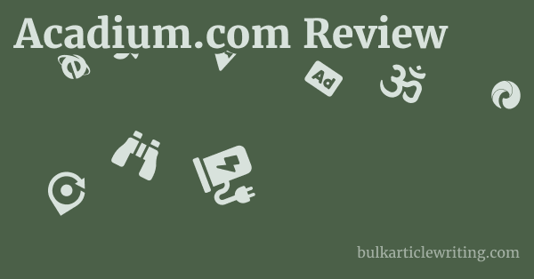 Acadium.com Review 1 by