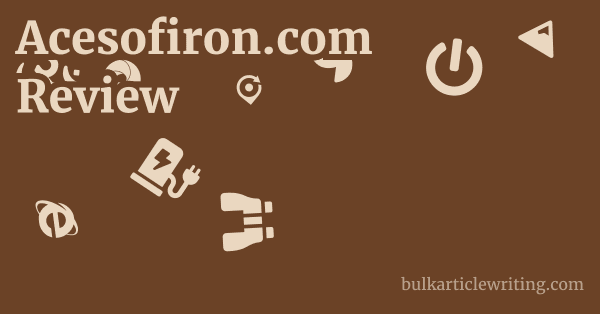Acesofiron.com Review 1 by