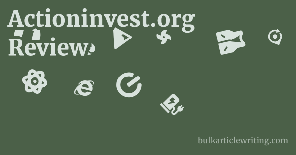 Actioninvest.org Review 1 by