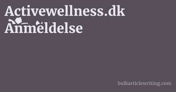 Activewellness.dk Anmeldelse 1 by
