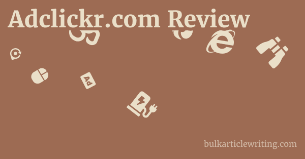 Adclickr.com Review 1 by
