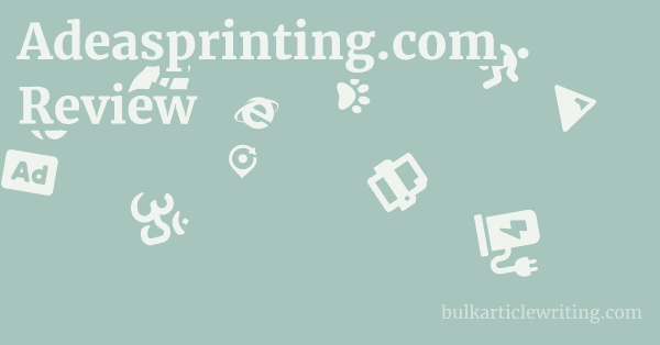 Adeasprinting.com Review 1 by