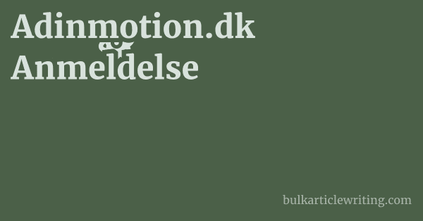Adinmotion.dk Anmeldelse 1 by Partners