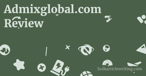 Admixglobal.com Review 1 by