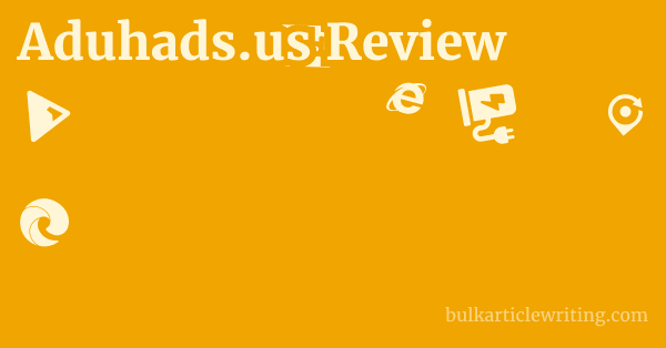 Aduhads.us Review 1 by