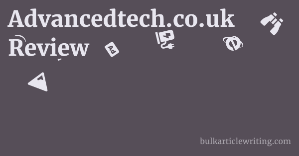 Advancedtech.co.uk Review 1 by