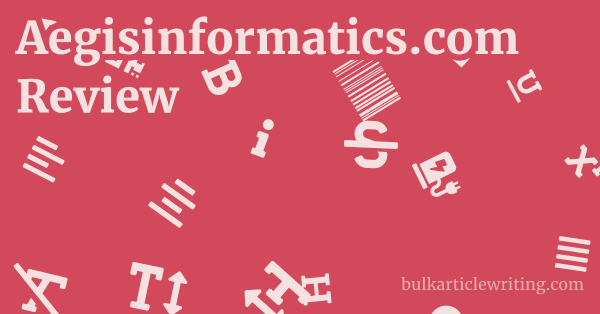 Aegisinformatics.com Review 1 by