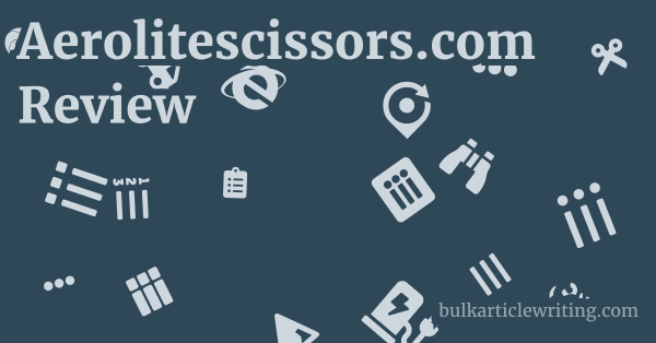Aerolitescissors.com Review 1 by Partners