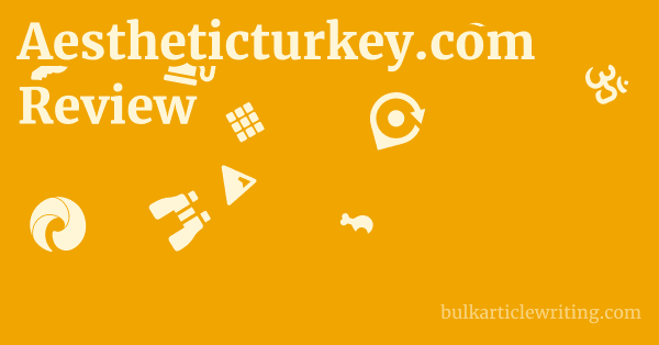 Aestheticturkey.com Review 1 by