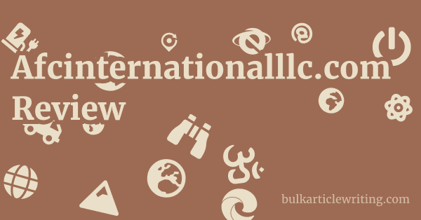 Afcinternationalllc.com Review 1 by