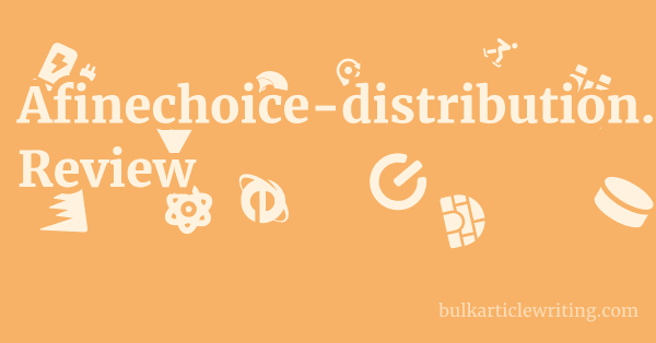 Afinechoice-distribution.co.uk Review 1 by Partners