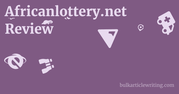 Africanlottery.net Review 1 by
